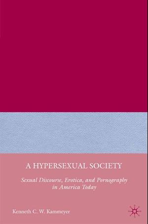 Hypersexual Society