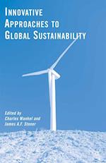 Innovative Approaches to Global Sustainability