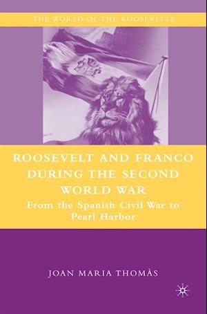 Roosevelt and Franco during the Second World War