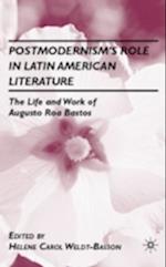 Postmodernism’s Role in Latin American Literature