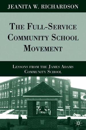 The Full-Service Community School Movement