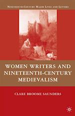 Women Writers and Nineteenth-Century Medievalism