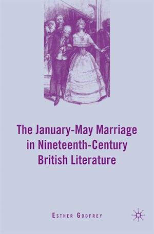 January-May Marriage in Nineteenth-Century British Literature