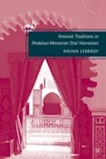 Feminist Traditions in Andalusi-Moroccan Oral Narratives