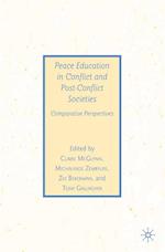 Peace Education in Conflict and Post-Conflict Societies