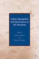 Urban Segregation and Governance in the Americas