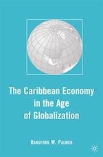 Caribbean Economy in the Age of Globalization