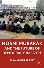 Mubarak Leadership and Future of Democracy in Egypt