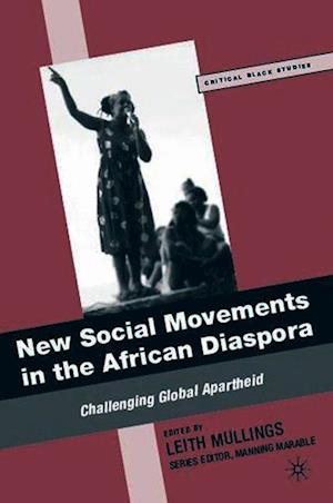 New Social Movements in the African Diaspora