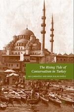 Rising Tide of Conservatism in Turkey