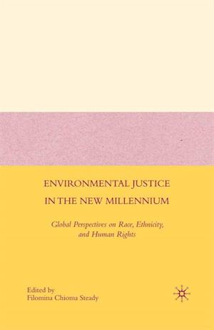 Environmental Justice in the New Millennium