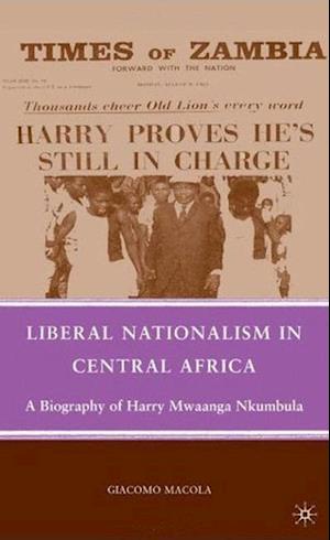 Liberal Nationalism in Central Africa