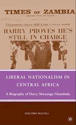 Liberal Nationalism in Central Africa