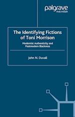 The Identifying Fictions of Toni Morrison