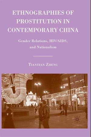 Ethnographies of Prostitution in Contemporary China