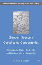 Elizabeth Spencer's Complicated Cartographies