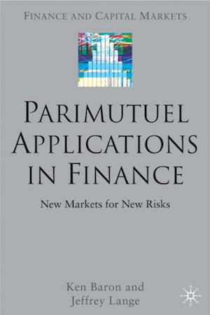 Parimutuel Applications In Finance