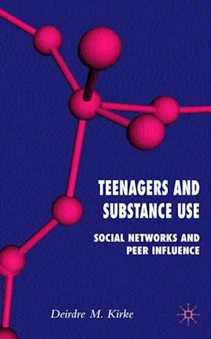 Teenagers and Substance Use