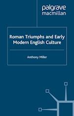 Roman Triumphs and Early Modern English Culture