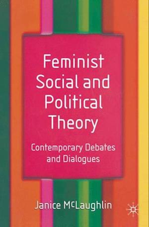 Feminist Social and Political Theory