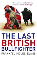 Last British Bullfighter