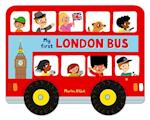 Whizzy Wheels: My First London Bus