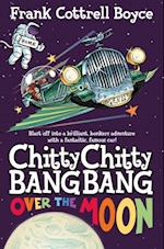 Chitty Chitty Bang Bang Over the Moon