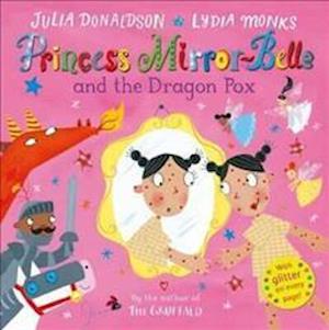 Princess Mirror-Belle and the Dragon Pox