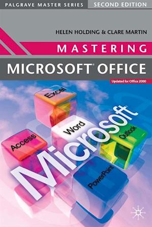 Mastering Microsoft Office