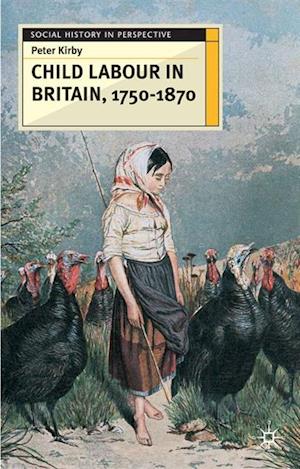 Child Labour in Britain, 1750-1870