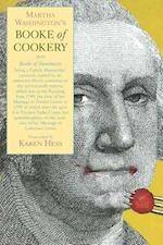 Martha Washington's Booke of Cookery and Booke of Sweetmeats