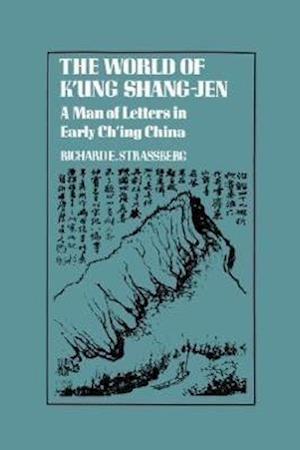 The World of K'ung Shang-Jen