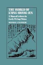 The World of K'ung Shang-Jen