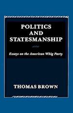 Politics and Statesmanship