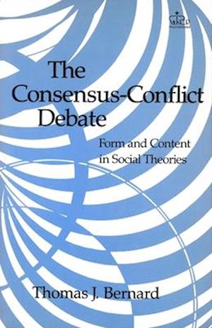 The Consensus-Conflict Debate