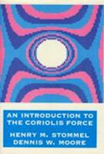 An Introduction to the Coriolis Force