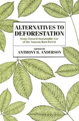 Alternatives to Deforestation