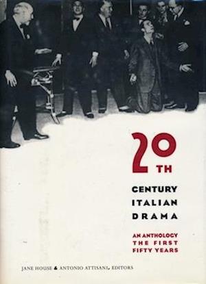 Twentieth-Century Italian Drama