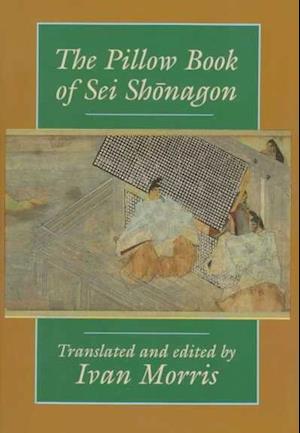The Pillow Book of Sei Shonagon