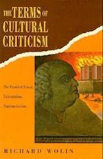 The Terms of Cultural Criticism