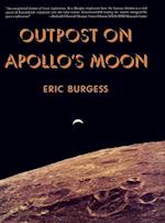 Outpost on Apollo's Moon