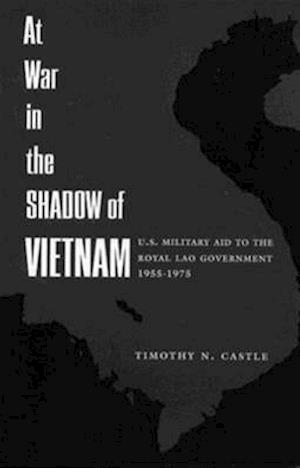 At War in the Shadow of Vietnam