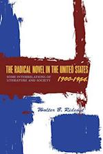 The Radical Novel in the United States, 1900-1954