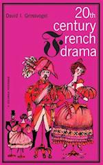 Twentieth Century French Drama