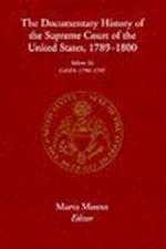 The Documentary History of the Supreme Court of the United States, 1789-1800