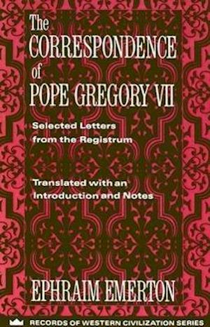 The Correspondence of Pope Gregory VII