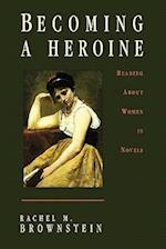 Becoming a Heroine