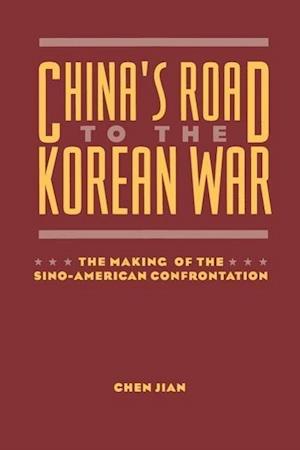 China's Road to the Korean War