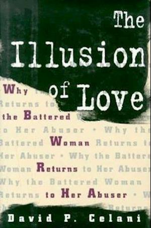 The Illusion of Love