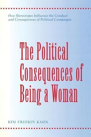 The Political Consequences of Being a Woman